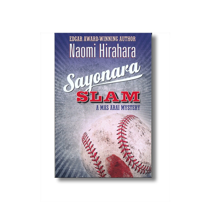 Sayonara Slam–A Mas Arai Mystery