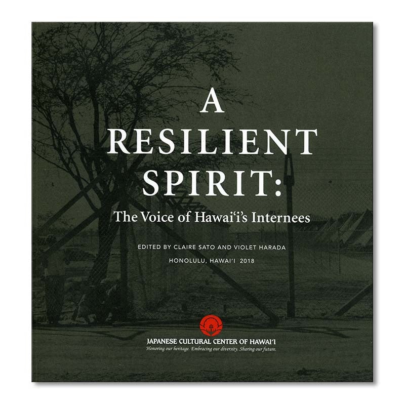 A Resilient Spirit: The Voice of Hawai’i’s Internees