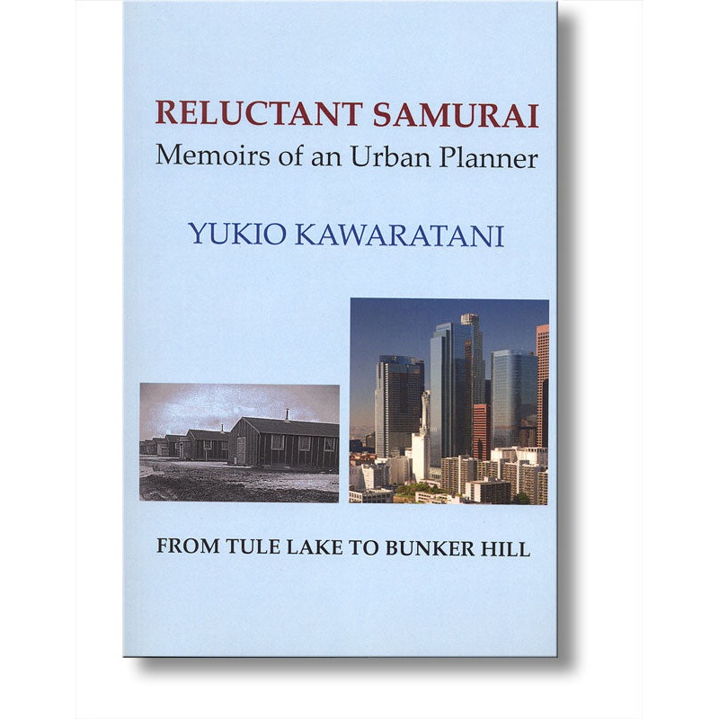 Reluctant Samurai, Memoirs of an Urban Planner