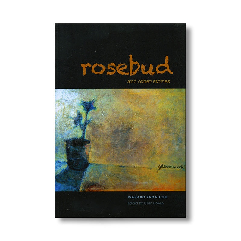 Rosebud And Other Stories