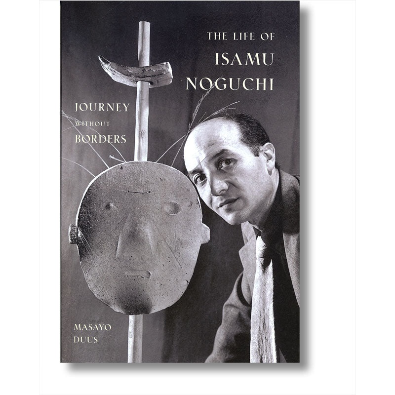 The Life of Isamu Noguchi: Journey without Borders
