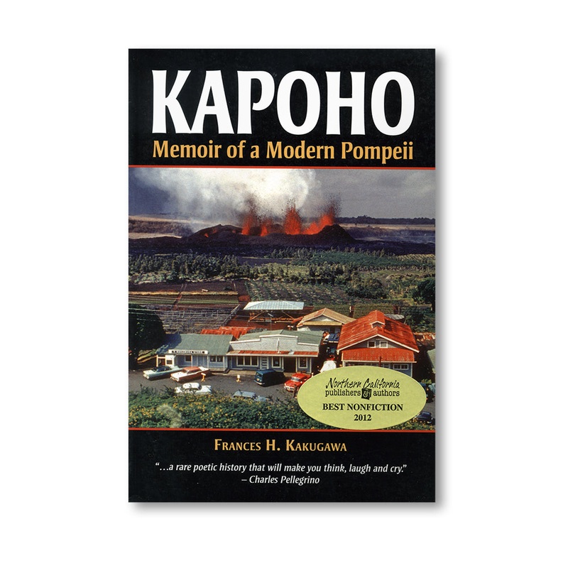 Kapoho Memoir Of Modern Pompeii*