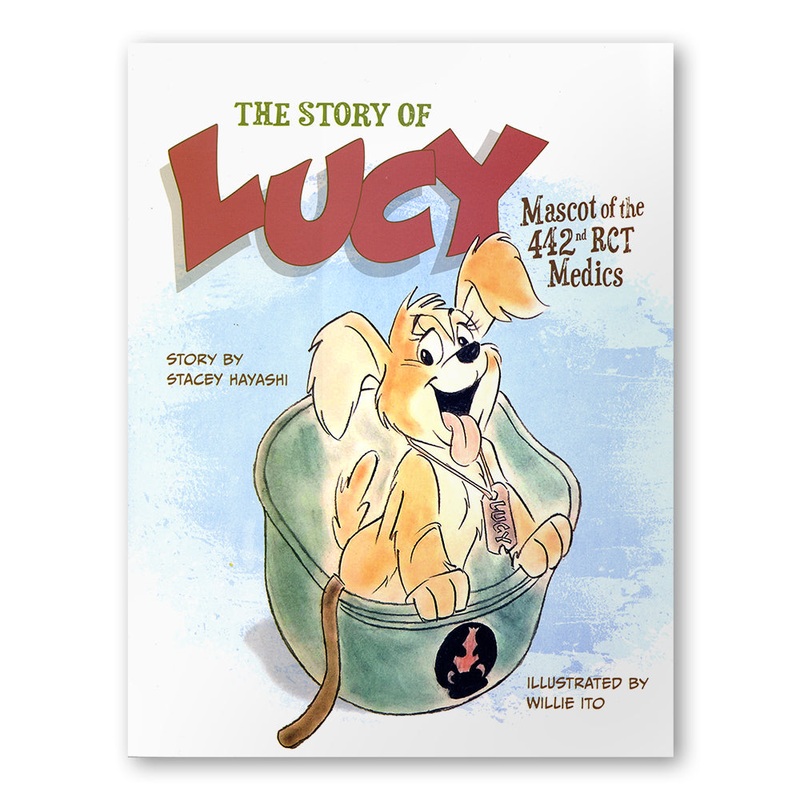 The Story of Lucy, Mascot Pup of the 442nd RCT Medics