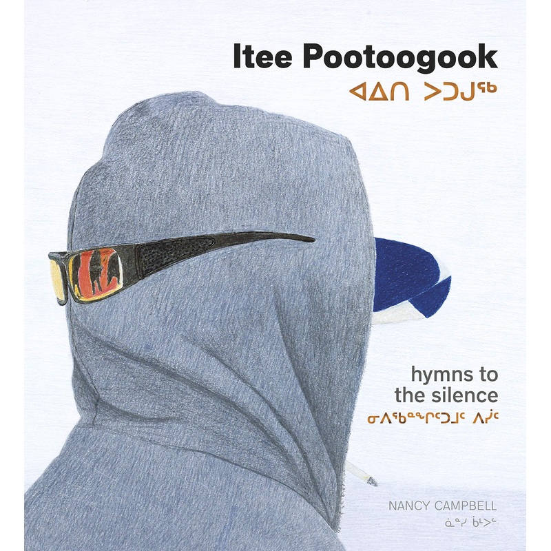 Itee Pootoogook: Hymns to the Silence