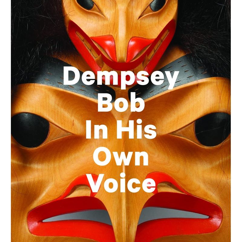 Dempsey Bob: In His Own Voice