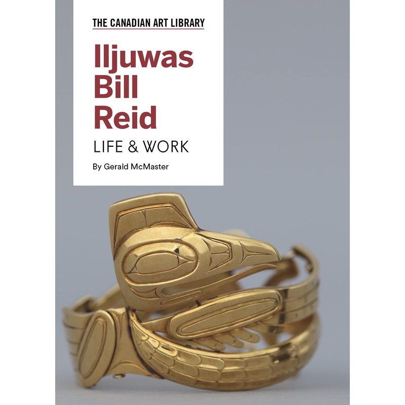 Iljuwas Bill Reid: Life & Work