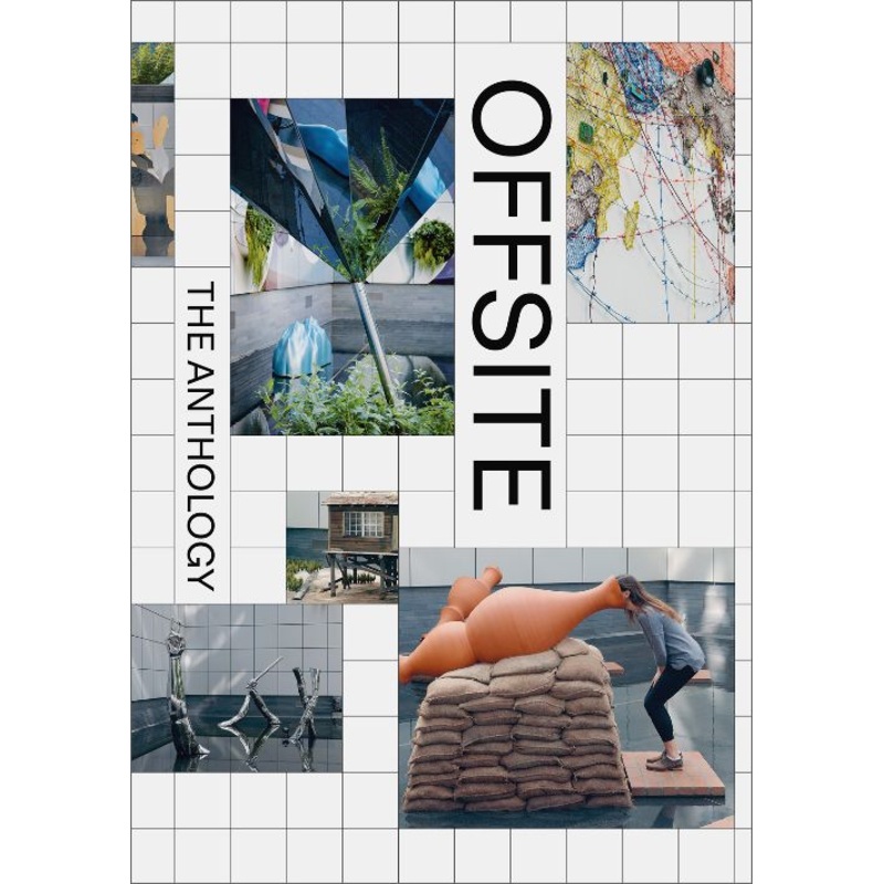 Offsite: The Anthology