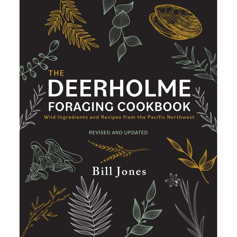 The Deerholme Foraging Cookbook