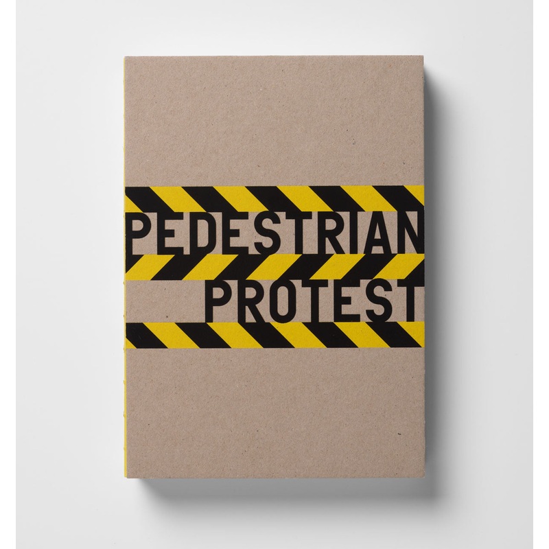 Pedestrian Protest