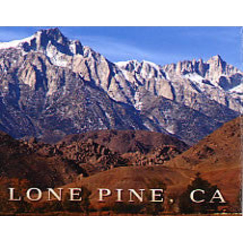 Lone Pine California Magnet-QTY=10