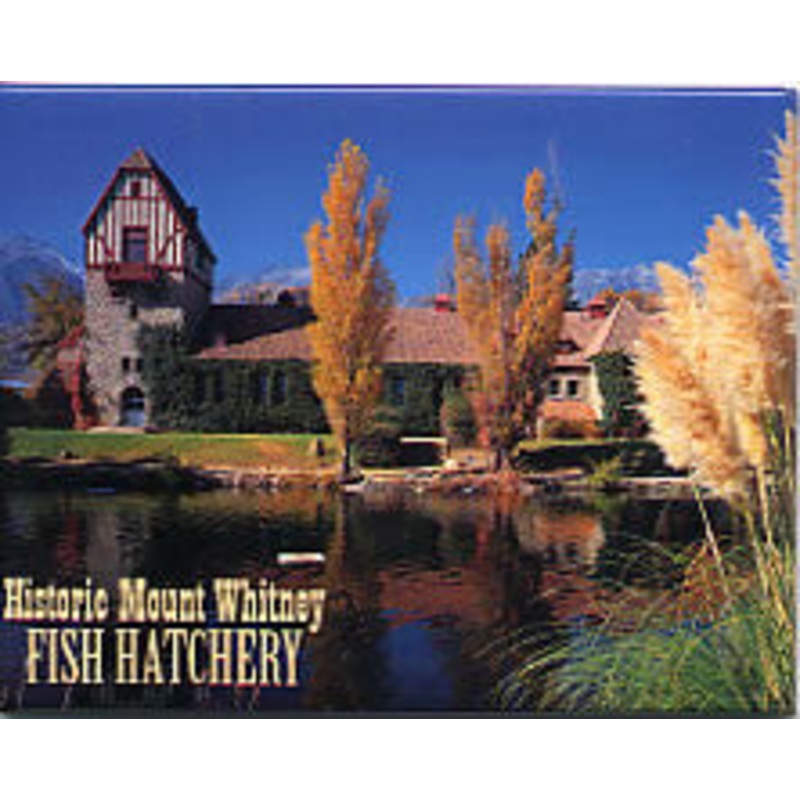 Mt. Whitney Fish Hatchery Magnet-QTY=10