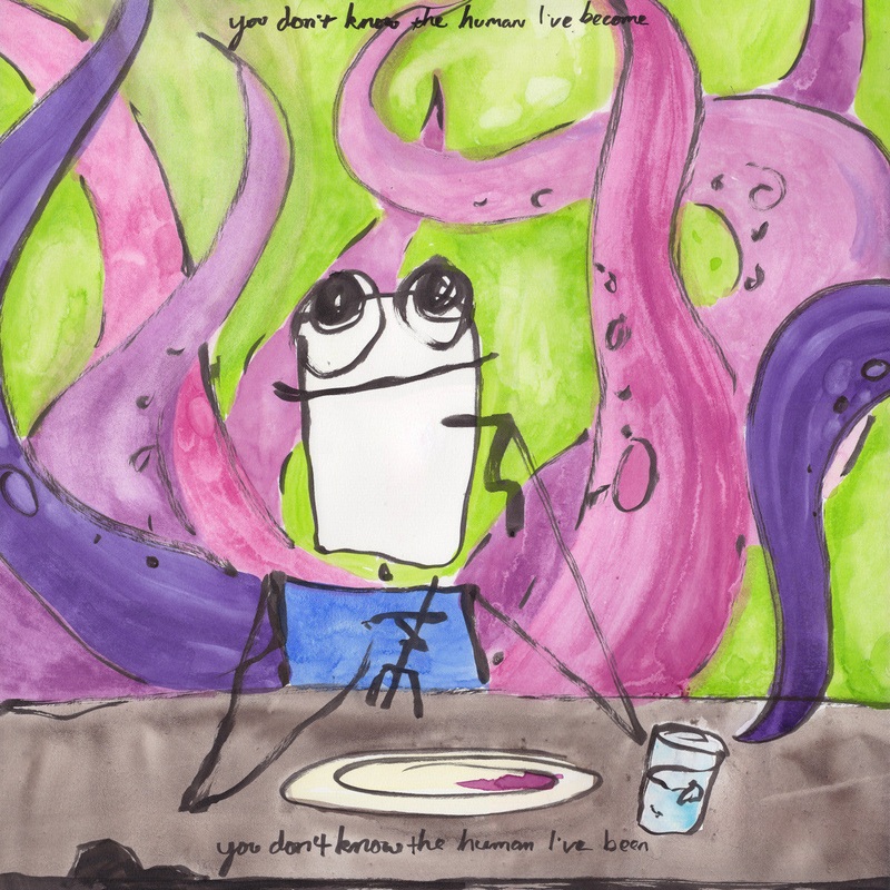 You don’t know the human I’ve become- original