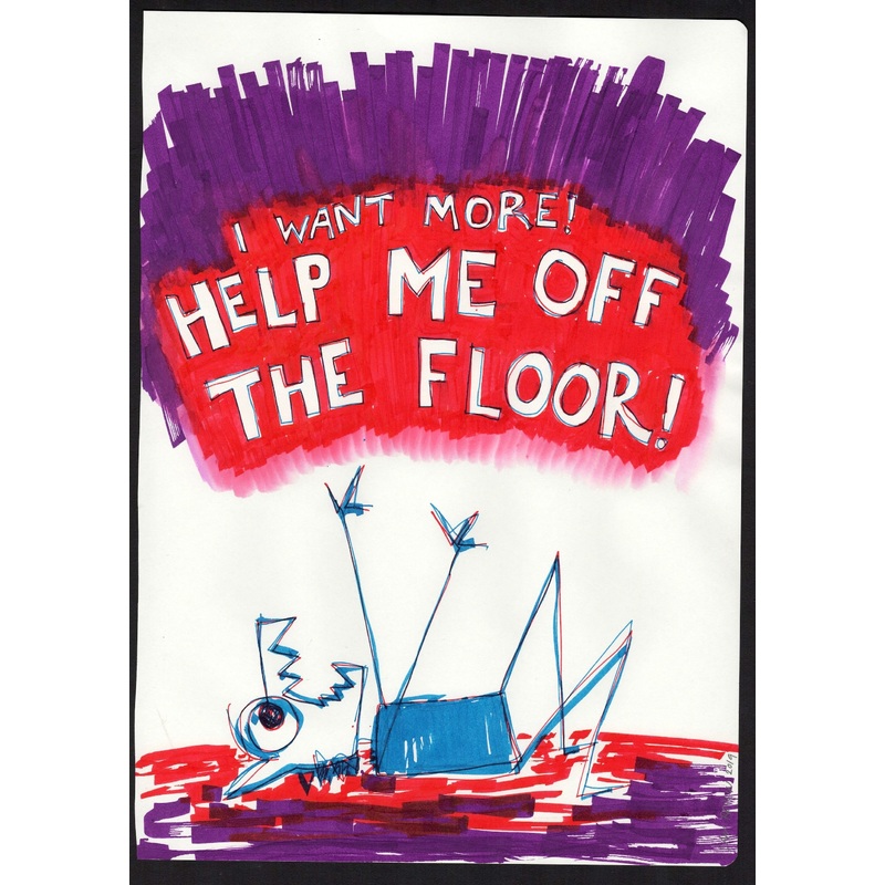 Help me off the floor
