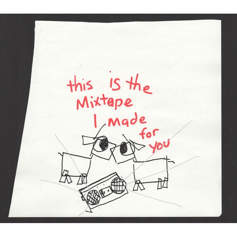 This is the mixtape I made for you