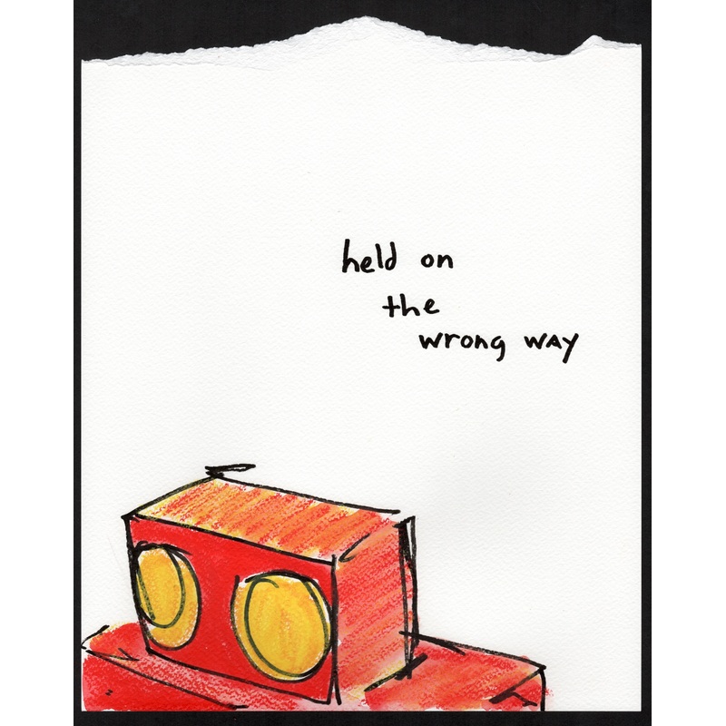 Held on the wrong way