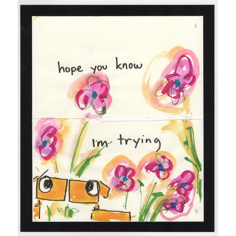 hope you know I’m trying