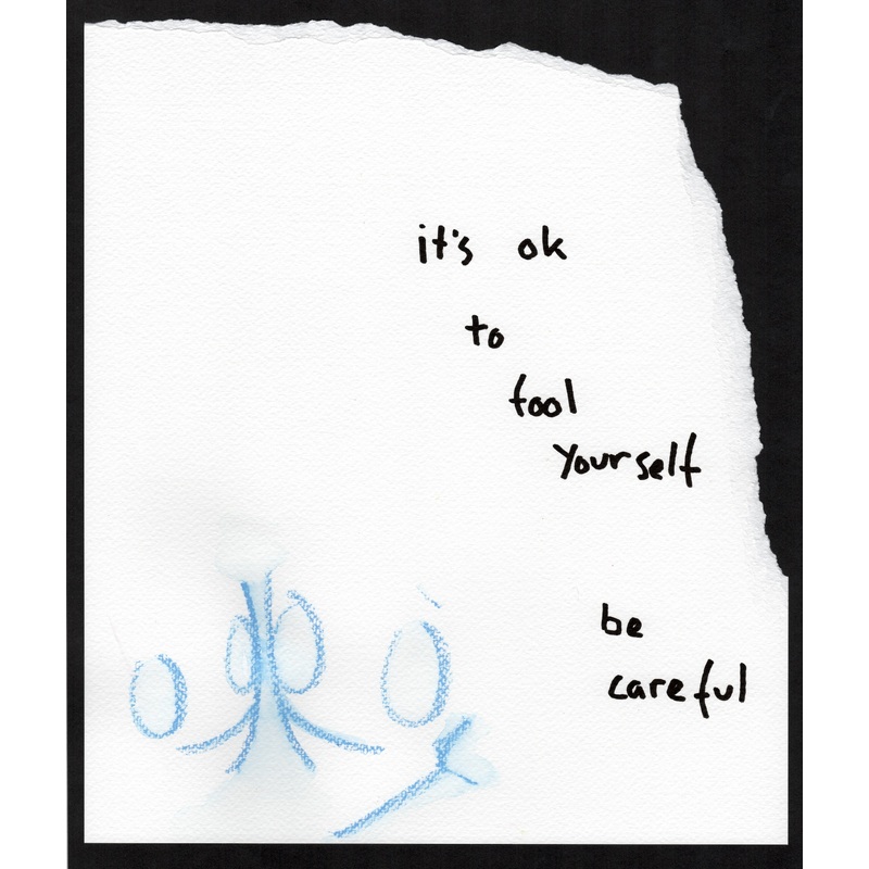 It’s ok to fool yourself