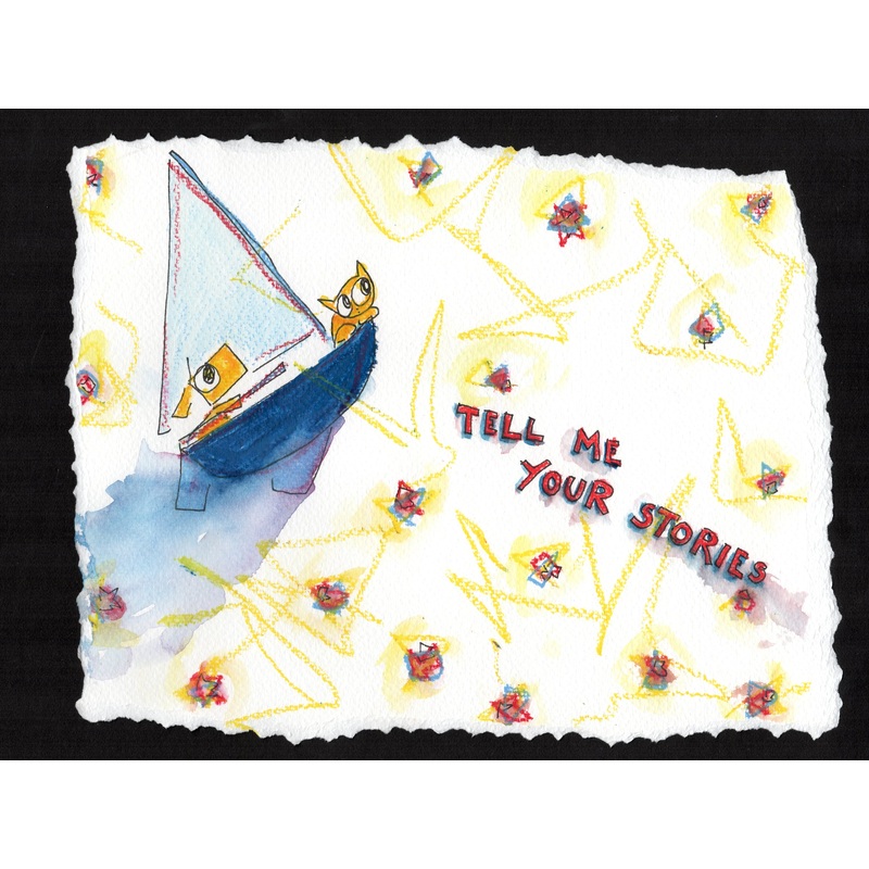 tell me your stories