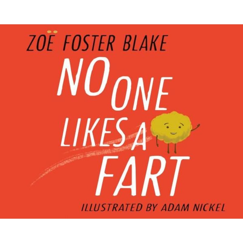 NO ONE LIKES A FART
