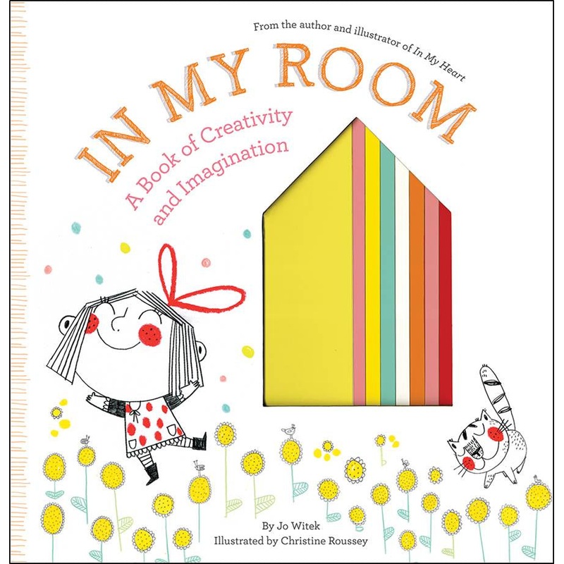 In My Room: A Of Creativity And Imagination HB