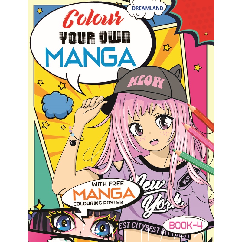 Colour Your Own Manga Book 4 With Free Manga Colouring Poster Age 4+