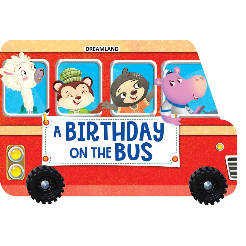 A Birthday on the Bus – A Shaped Picture Board book with Wheels