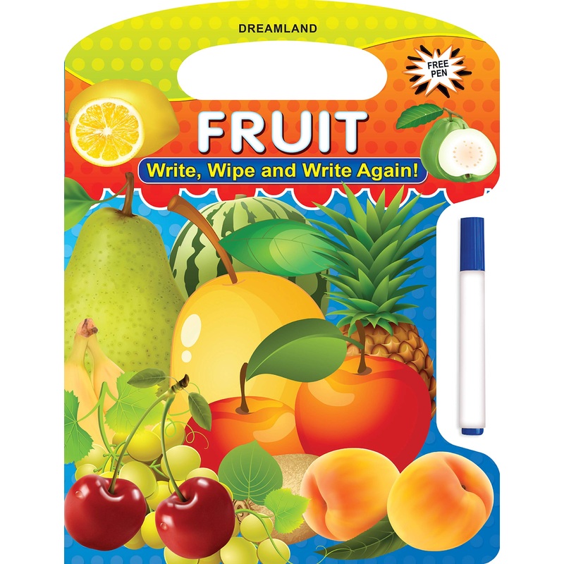 Fruits Write and Wipe Book With Free Pen for Kids