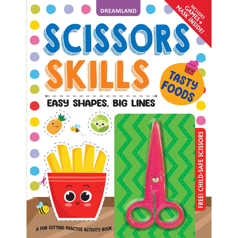 Tasty Foods Scissors Skills Activity Book for Kids Age 4 – 7 years | With Child- Safe Scissors, Games and Mask
