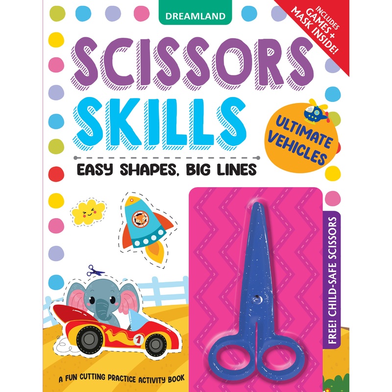 Ultimate Vehicles Scissors Skills Activity Book for Kids Age 4 – 7 years | With Child- Safe Scissors, Games and Mask