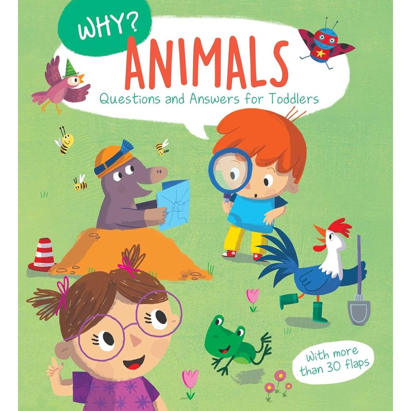 Why? Questions & Answers for Toddlers – Animals Board book