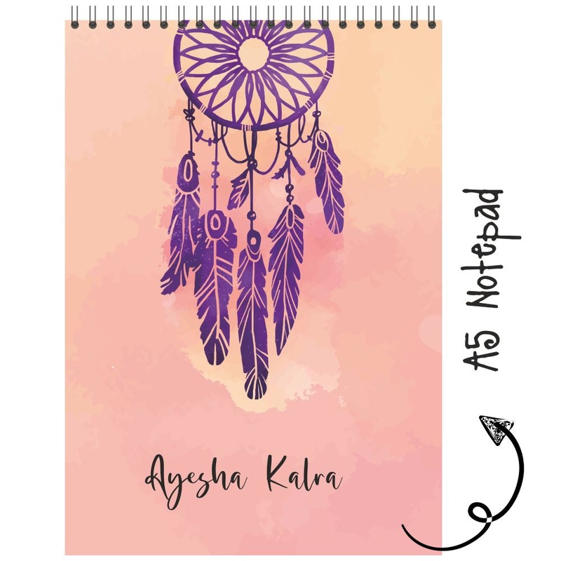 Personalised Notepad – Dreamcatcher – (PREPAID ORDER)