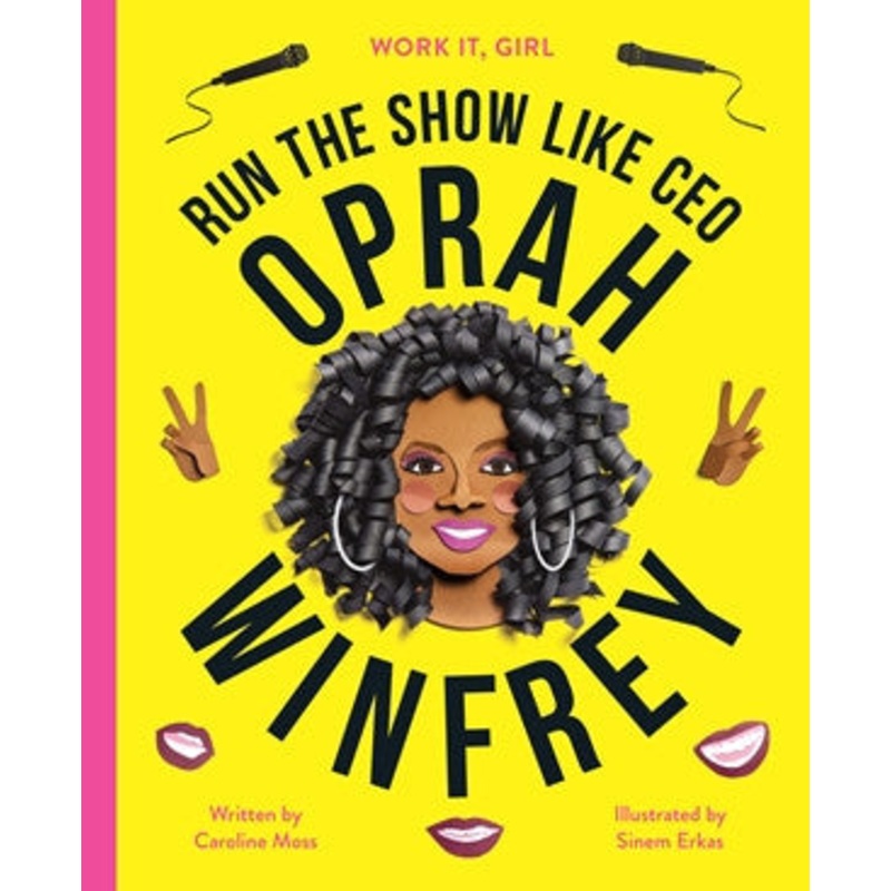 Work It, Girl: Oprah Winfrey