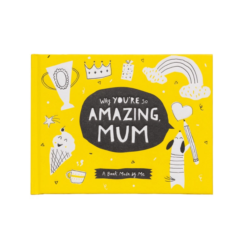 Why You’re So Amazing, Mum