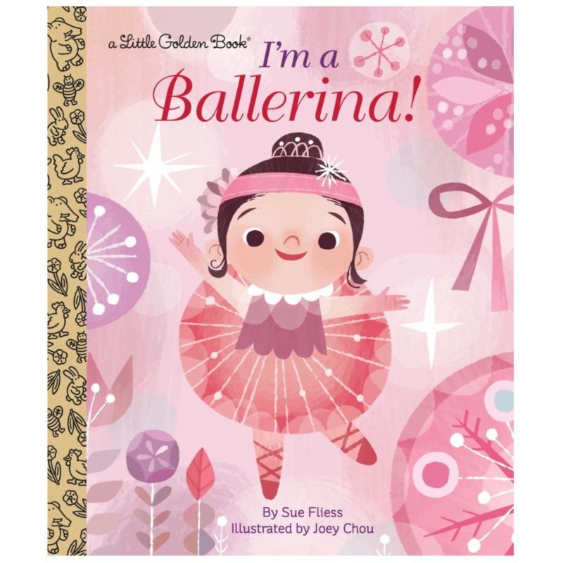 A Little Golden Book: I’m a Ballerina!