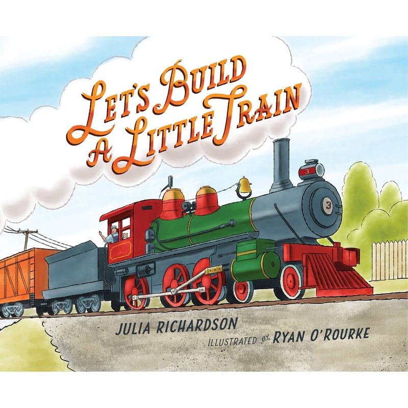 Let’s Build a Little Train