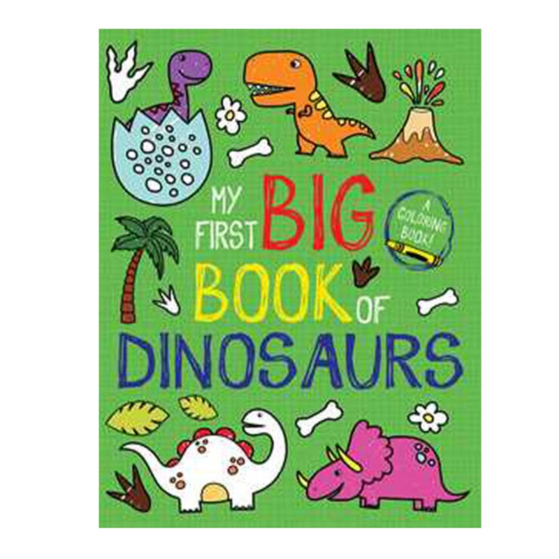 My First Big Book of Dinosaurs Coloring Book